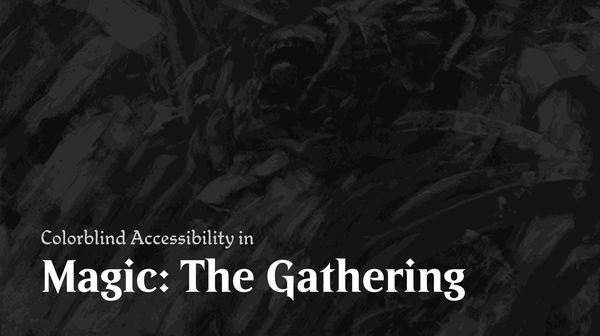 Colorblind Accessibility in Magic: The Gathering